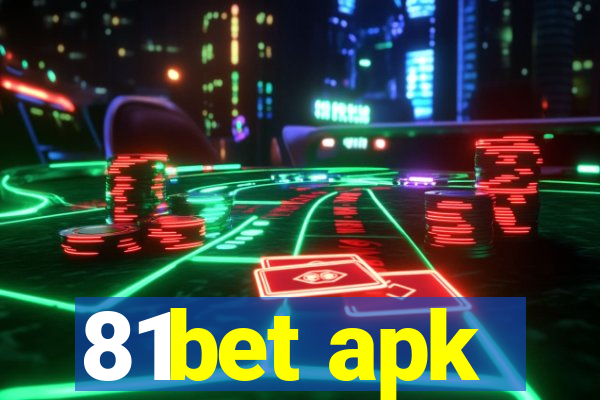 81bet apk